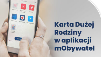 Karta Dużej Rodziny wkrótce w aplikacji mObywatel