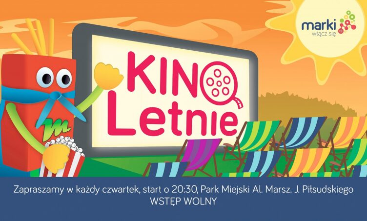 Kino letnie w Markach
