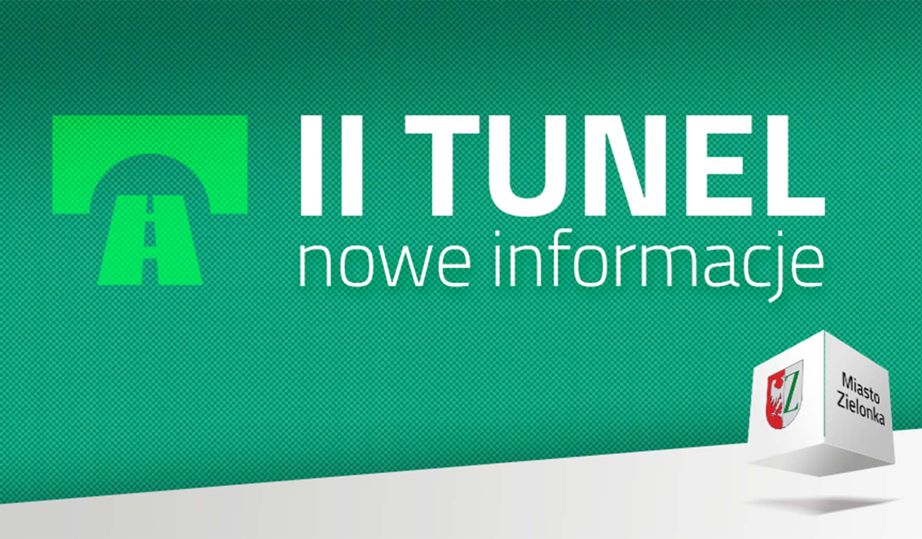 II tunel w Zielonce - nowe informacje