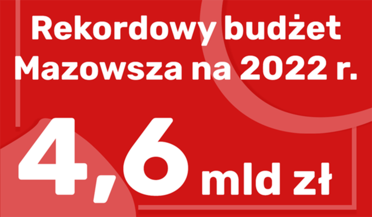 największy budżet w historii Mazowsza