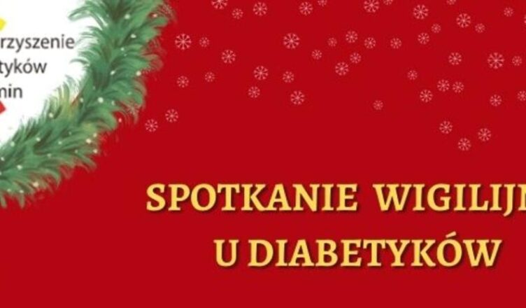 Spotkanie wigilijne Stowarzyszenia Diabetyków Wołomin