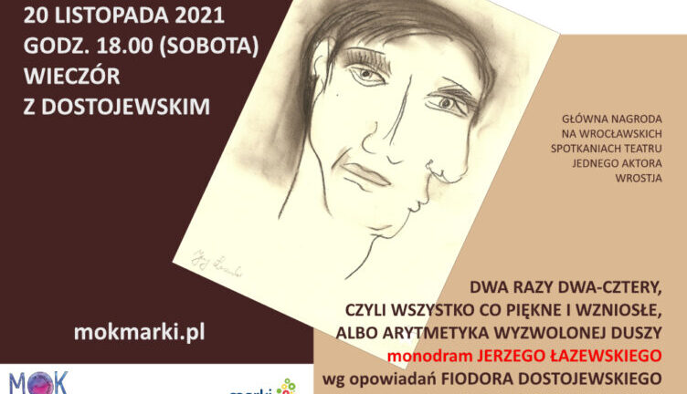 Wieczór z Dostojewskim w Markach