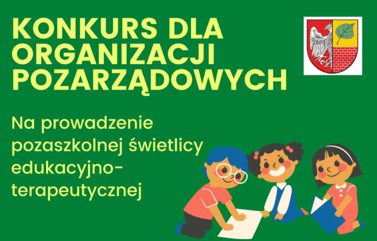 Konkurs na prowadzenie świetlicy edukacyjno-terapeutycznej, w Ząbkach