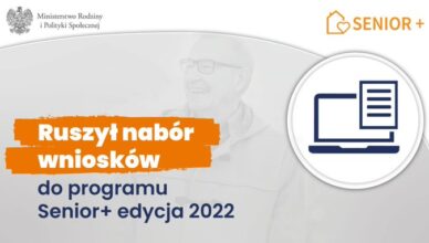 Otwarty konkurs ofert w ramach Programu Wieloletniego ?Senior+? edycja 2022