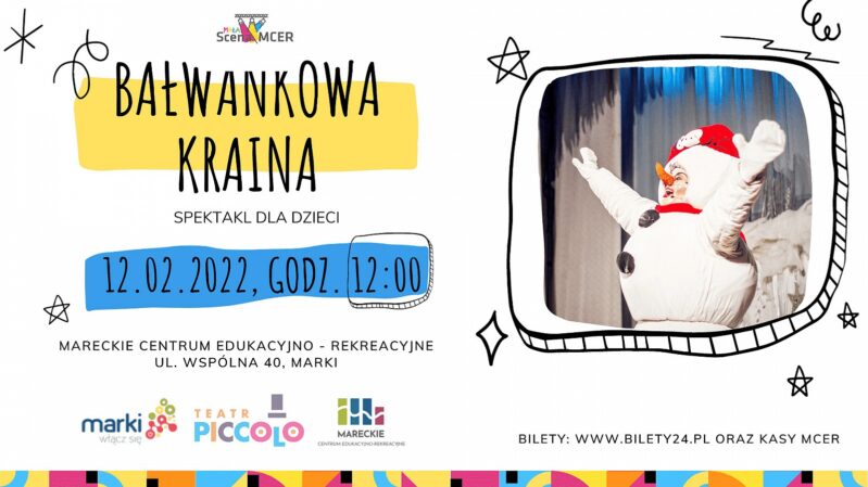 Bałwankowa Kraina w Markach