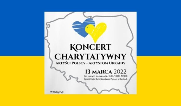 Koncert charytatywny Artyści Polscy ? Artystom Ukrainy