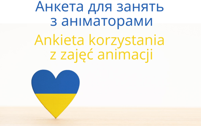 Ankieta korzystania z zajęć animacji w Wołominie