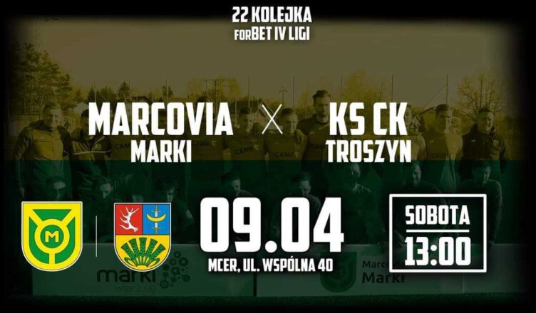 Mecz Marcovii z KS CK Troszyn