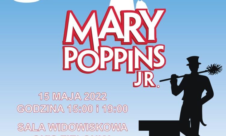 Mary Poppins Jr. w Zielonce