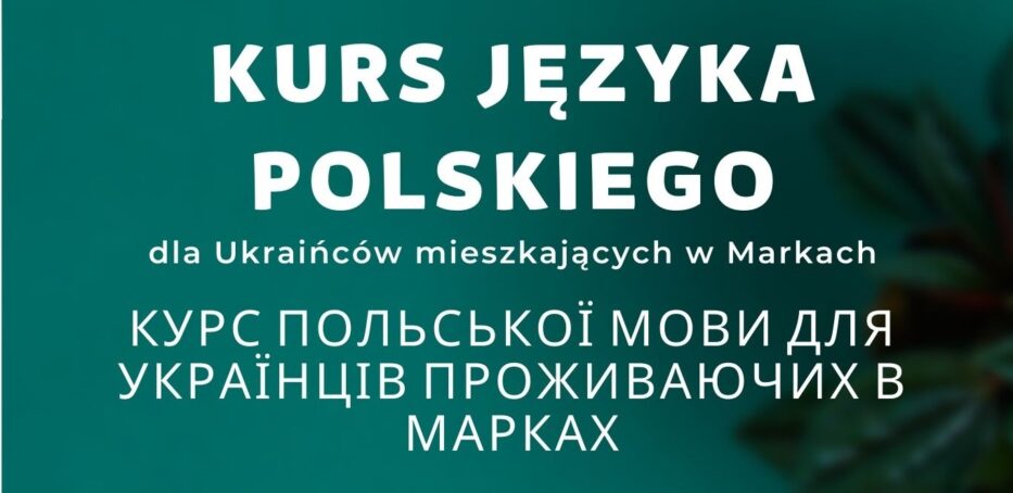 Marki - wakacyjne kursy języka polskiego