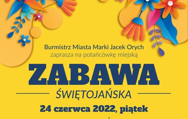 Marki - Zabawa Świętojańska