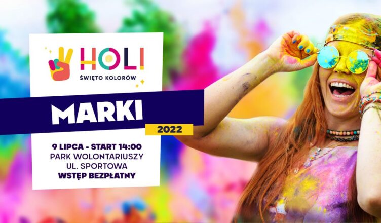 Holi Święto Kolorów w Markach