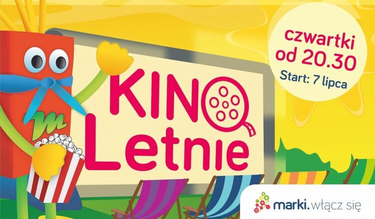 Marki - kino Letnie powraca