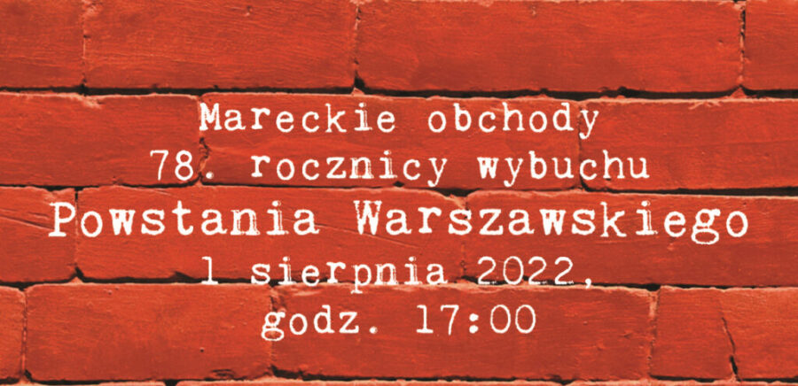 Marki - 78. rocznica wybuchu Powstania Warszawskiego