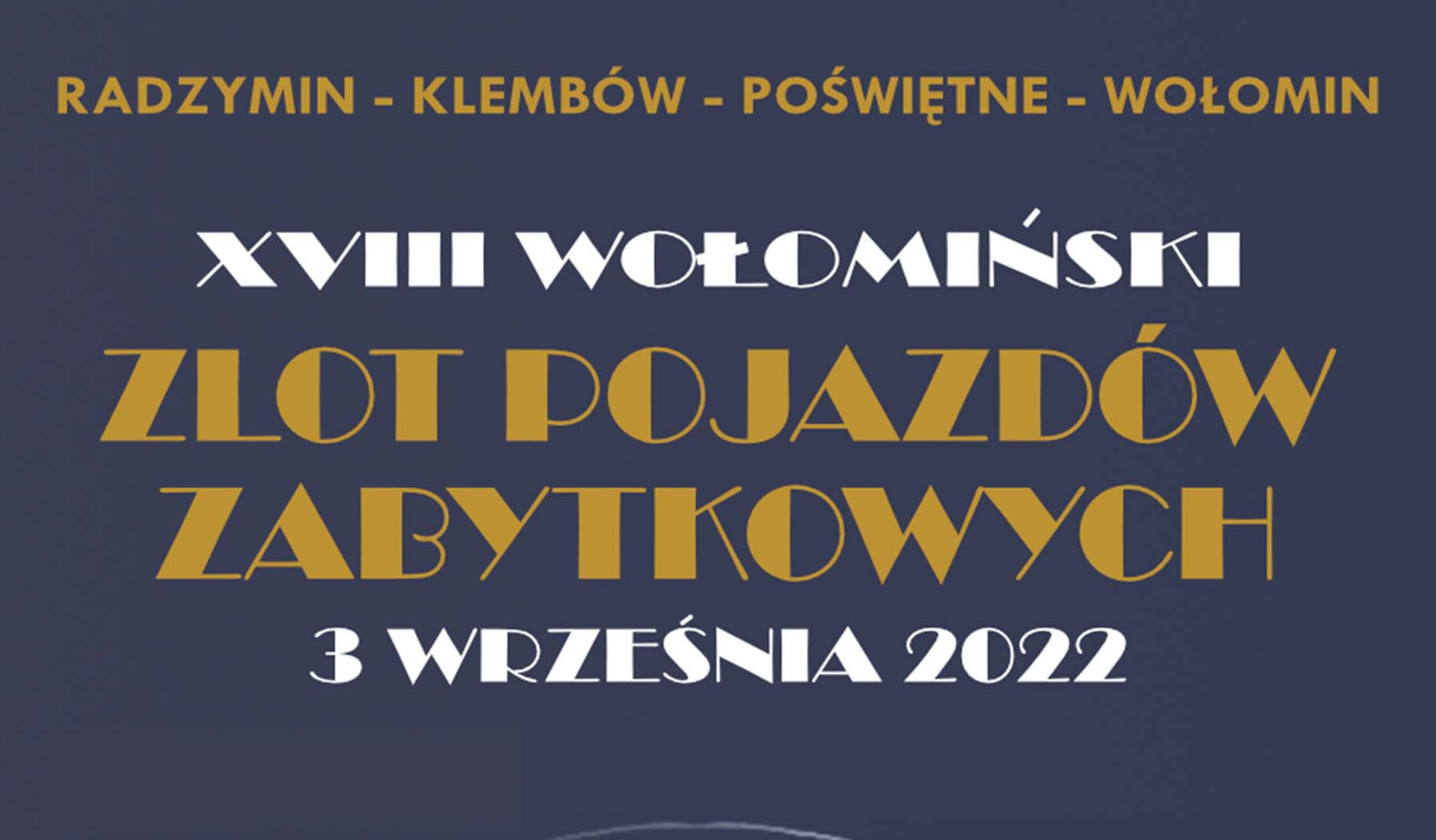 XVIII Wołomiński Zlot Pojazdów Zabytkowych