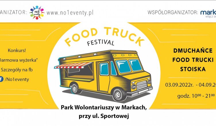 Zlot Food Trucków w Markach