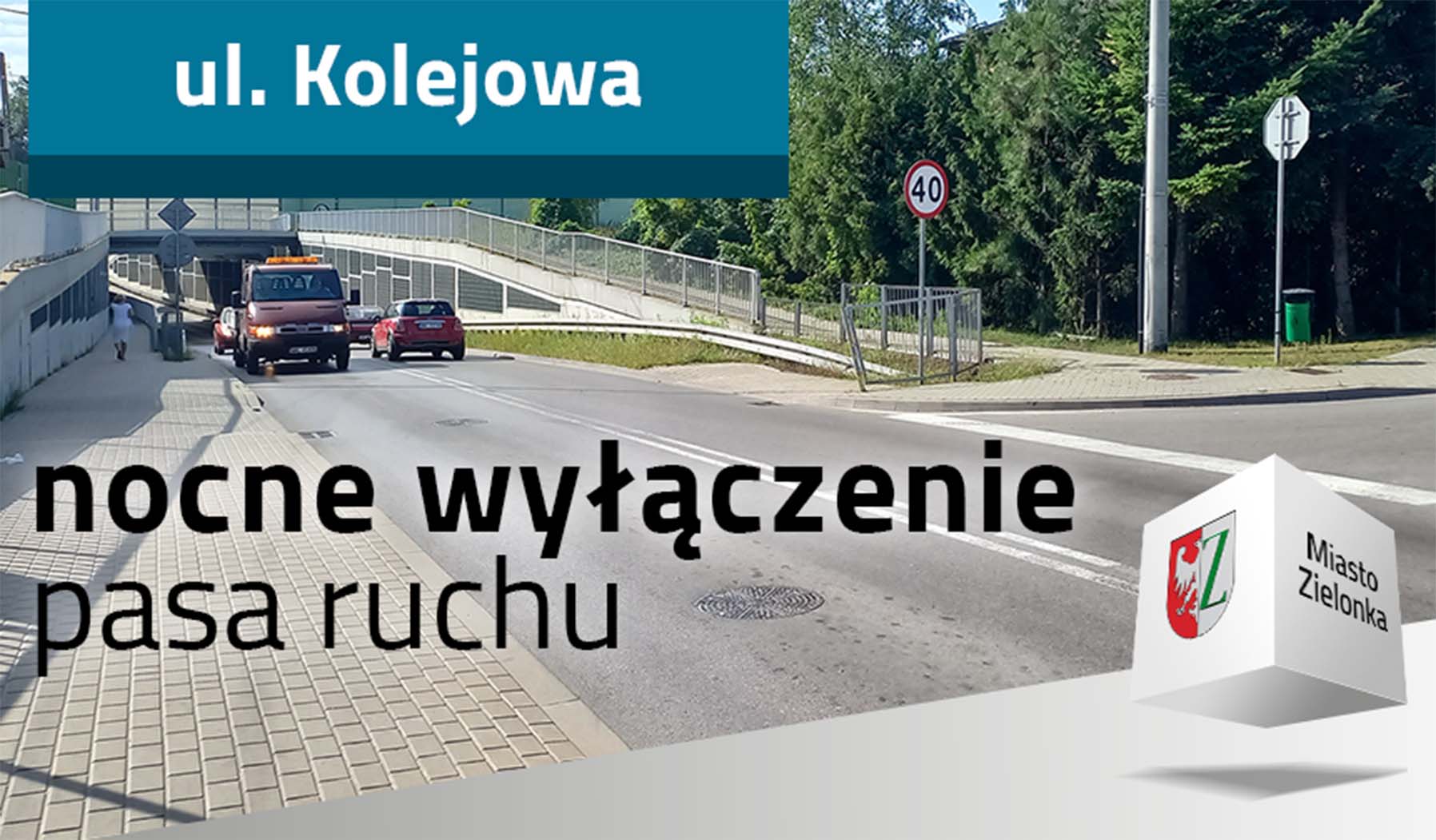 Nocne wyłączenie pasa ruchu w ulicy Kolejowej w Zielonce