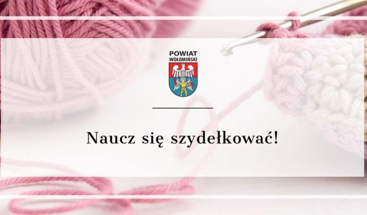 Warsztaty szydełkowania w Wujówce