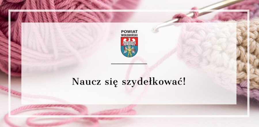 Warsztaty szydełkowania w Wujówce