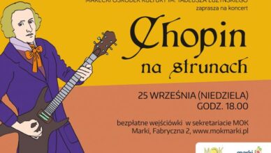 Marki - Chopin na strunach