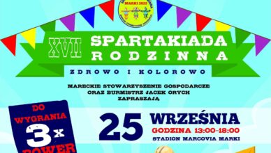 Marki: Spartakiada Rodzinna po raz XVII!