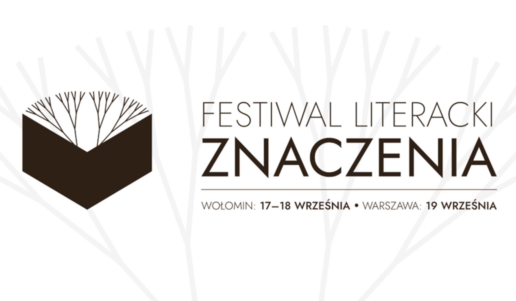 Czy jedna książka może być podwaliną trzydniowego festiwalu literackiego?