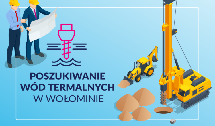 Poszukiwania wód termalnych w Wołominie