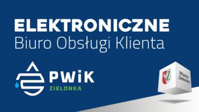 PWiK w Zielonce uruchamia Elektroniczne Biuro Obsługi Klienta