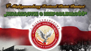 V Międzynarodowy Festiwal Pieśni Pamięci "Walczącym o Niepodległość"