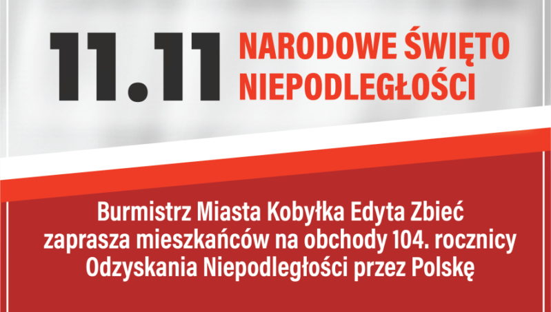 Obchody Narodowego Święta Niepodległości w Kobyłce