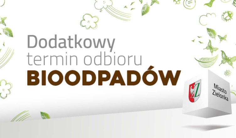 Zielonka - dodatkowa zbiórka bioodpadów w listopadzie