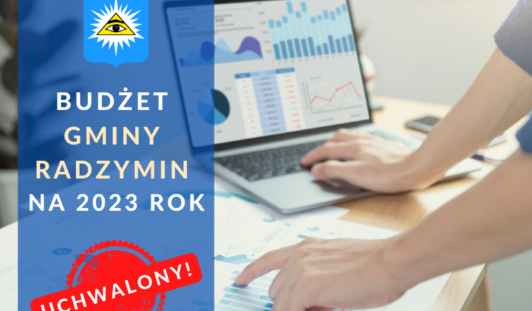 Budżet Gminy Radzymin na rok 2023 uchwalony