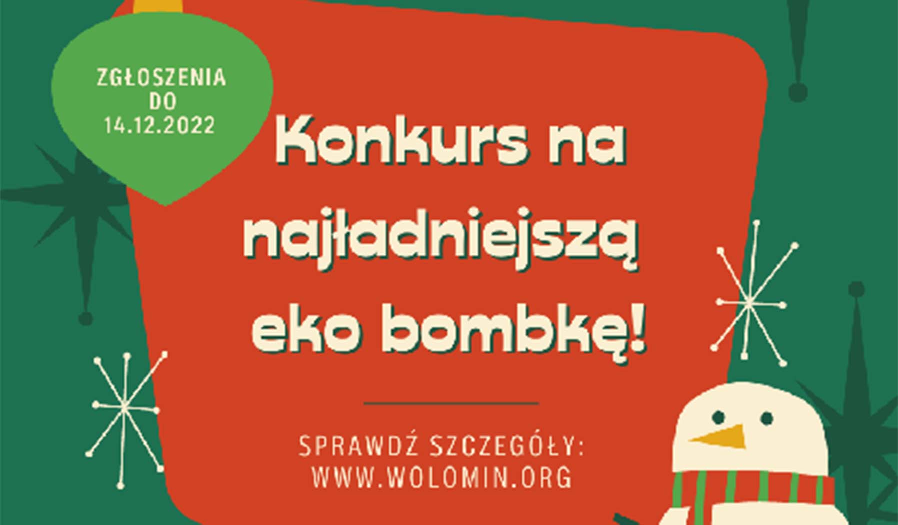 Wołomin - konkurs na najładniejszą eko bombkę!