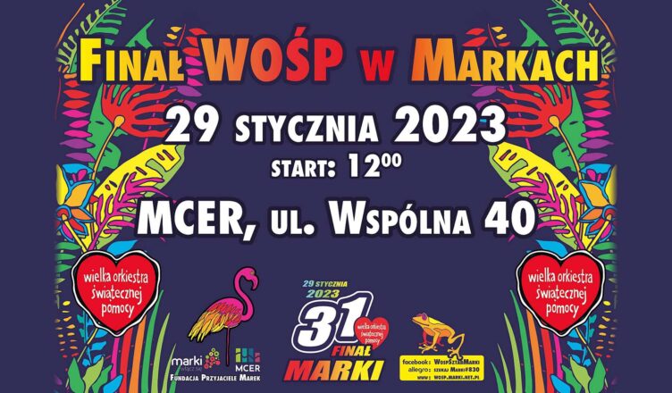 Marki - to już 31 Finał WOŚP