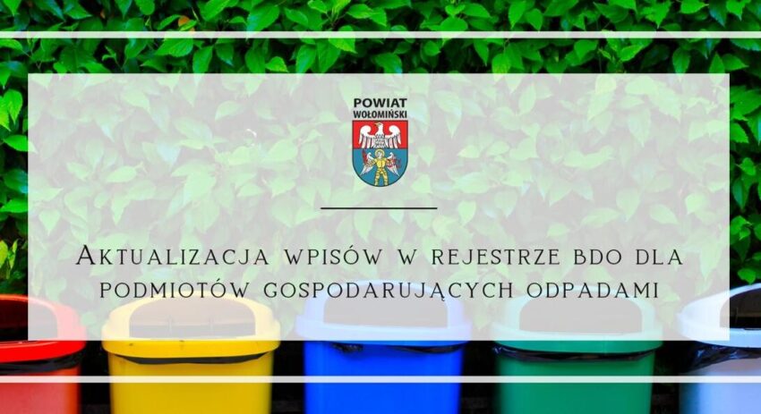aktualizacji wpisów w Rejestrze podmiotów wprowadzających produkty, produkty w opakowaniach i gospodarujących odpadami