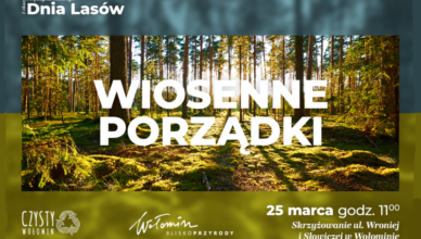 Wspólne świętowanie Międzynarodowego Dnia Lasów w Wołominie