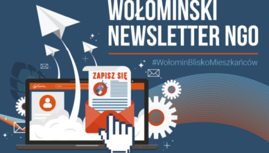 Zapisz się do Newslettera Wołomińskich NGO