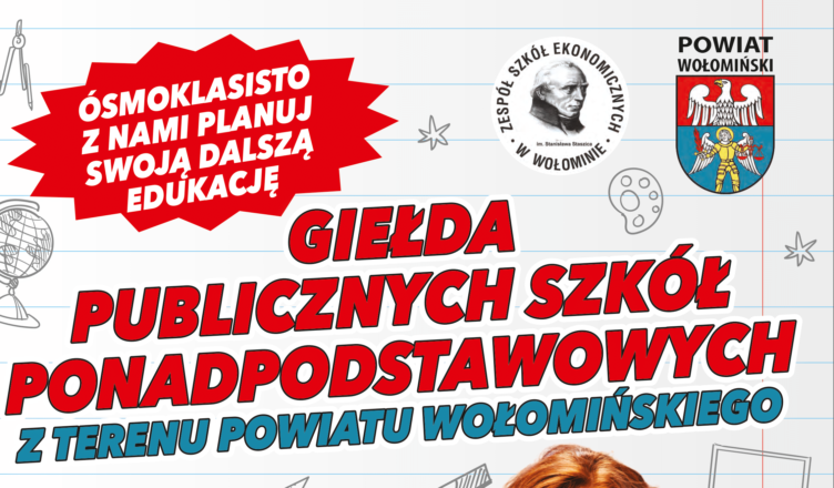 Giełda Publicznych Szkół Ponadpodstawowych z terenu Powiatu Wołomińskiego
