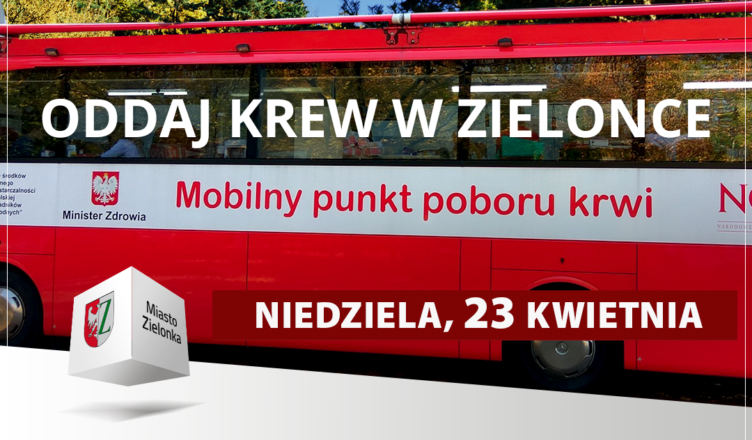 Oddaj krew w Zielonce