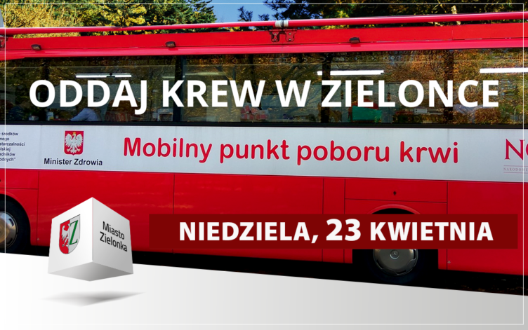 Oddaj krew w Zielonce