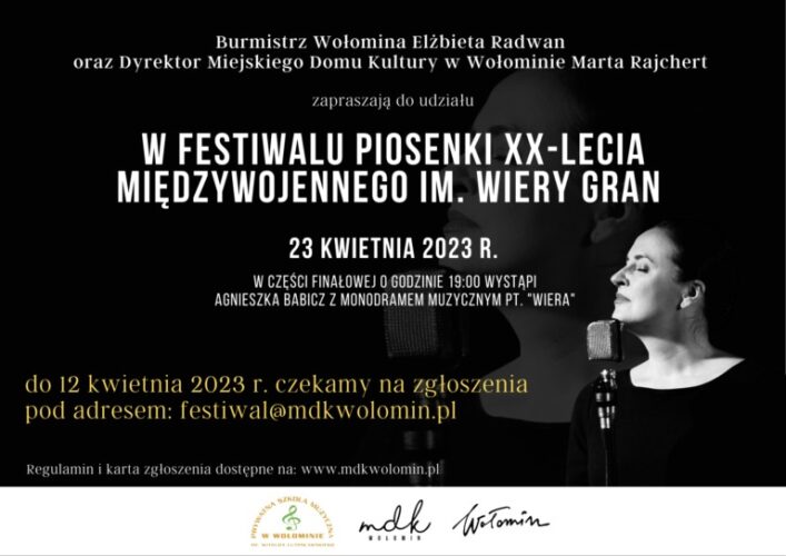 Wołomin - Festiwal Piosenki XX-lecia Międzywojennego im. Wiery Gran