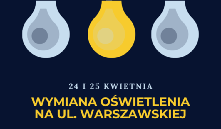 Wołomin - wymiana oświetlenia na ul. Warszawskiej