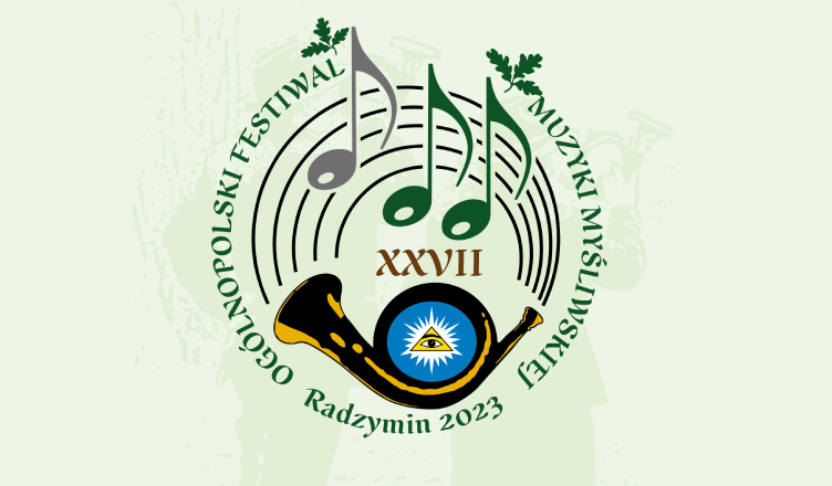 XXVII Ogólnopolski Festiwal Muzyki Myśliwskiej – Radzymin 2023