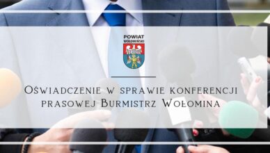 Oświadczenie w sprawie konferencji prasowej Burmistrz Wołomina