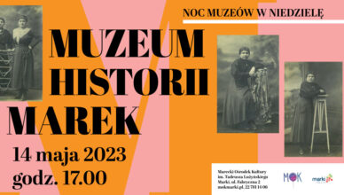 Marki - Muzeum Historii Marek