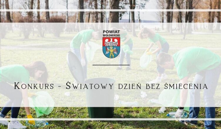 Konkurs - światowy dzień bez śmiecenia
