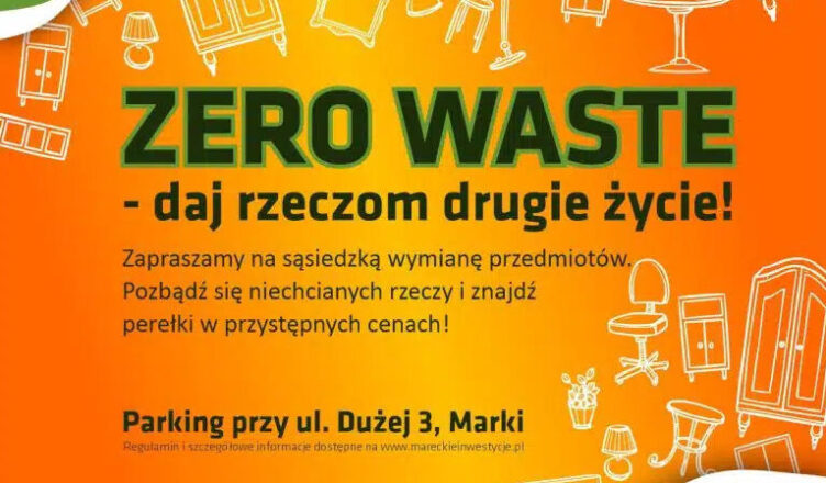 Marki - Zero waste - spotkanie przy ul. Dużej