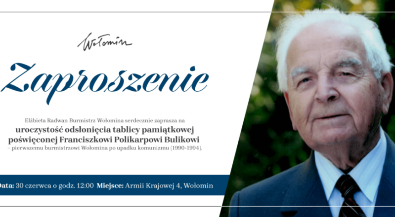 Wołomin - odsłonięcie tablicy Franciszka Polikarpa Bulika