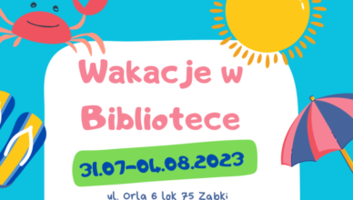 Ząbki - Wakacje w Bibliotece 2023