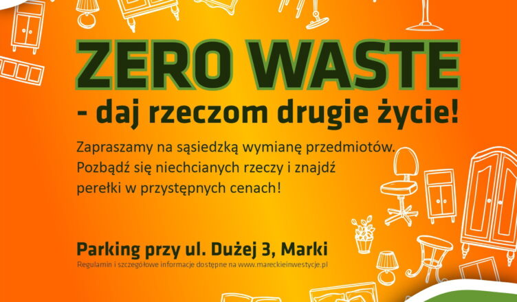 Marki – zero waste – spotkanie przy ul. Dużej
